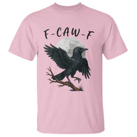 Funny Raven Bird Full Moon Art F Caw F Joke T Shirt - Wonder Print Shop