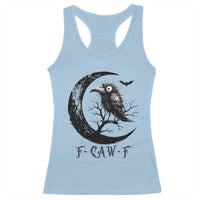 Funny Raven Bird Racerback Tank Top F Caw F Joke Moon Sarcastic Humor Art - Wonder Print Shop