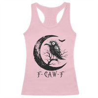 Funny Raven Bird Racerback Tank Top F Caw F Joke Moon Sarcastic Humor Art - Wonder Print Shop