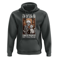Funny Skeleton Cat Hoodie Thats What I Do I Pet Cats I Hate People And I Know Things - Wonder Print Shop