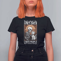 Funny Skeleton Cat T Shirt For Women Thats What I Do I Pet Cats I Hate People And I Know Things - Wonder Print Shop
