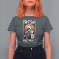 Funny Skeleton Cat T Shirt For Women Thats What I Do I Pet Cats I Hate People And I Know Things - Wonder Print Shop