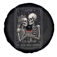 Love Is All You Need Spare Tire Cover Skeleton Lovers Funny Halloween Tarot - Wonder Print Shop
