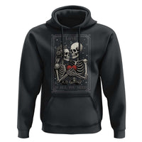 Love Is All You Need Hoodie Skeleton Lovers Funny Halloween Tarot - Wonder Print Shop