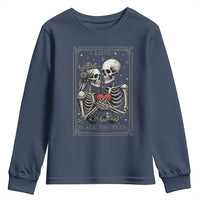 Love Is All You Need Youth Sweatshirt Skeleton Lovers Funny Halloween Tarot - Wonder Print Shop