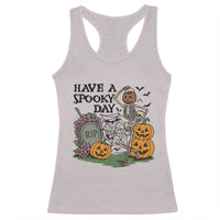 Funny Halloween Skeleton Racerback Tank Top Have A Spooky Day - Wonder Print Shop