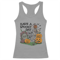 Funny Halloween Skeleton Racerback Tank Top Have A Spooky Day - Wonder Print Shop