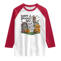 Funny Halloween Skeleton Raglan Shirt Have A Spooky Day - Wonder Print Shop