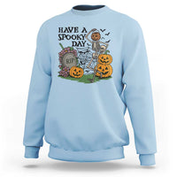 Funny Halloween Skeleton Sweatshirt Have A Spooky Day - Wonder Print Shop
