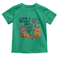 Funny Halloween Skeleton Toddler T Shirt Have A Spooky Day - Wonder Print Shop