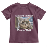 Sarcastic Comment Loading Please Wait Toddler T Shirt Funny Cat Meme Gift - Wonder Print Shop