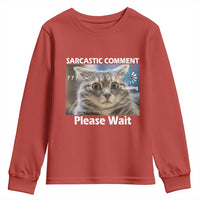 Sarcastic Comment Loading Please Wait Youth Sweatshirt Funny Cat Meme Gift - Wonder Print Shop
