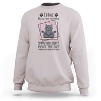 Funny Cat Sweatshirt I Have Selective Hearing - Wonder Print Shop