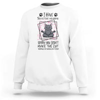 Funny Cat Sweatshirt I Have Selective Hearing - Wonder Print Shop