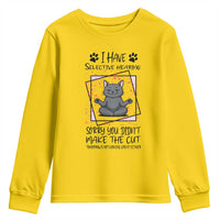 Funny Cat Youth Sweatshirt I Have Selective Hearing - Wonder Print Shop