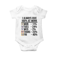 I Always Give 100% At Work Baby Onesie Funny Panda Office Mood - Wonder Print Shop