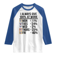 I Always Give 100% At Work Raglan Shirt Funny Panda Office Mood - Wonder Print Shop