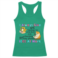 Sarcastic Cat Lover Racerback Tank Top I Always Give 100% At Work Office Humor - Wonder Print Shop