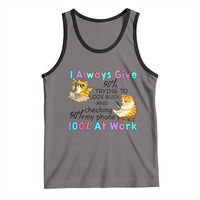 Sarcastic Cat Lover Tank Top I Always Give 100% At Work Office Humor - Wonder Print Shop