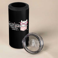 Funny Sarcastic 4 in 1 Can Cooler Tumbler Every Now And Then Someone Awsome