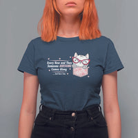 Funny Sarcastic T Shirt For Women Every Now And Then Someone Awsome - Wonder Print Shop