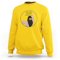 Funny Self Love Quote Sweatshirt Once In A While Someone Amazing Here I Am Gift - Wonder Print Shop