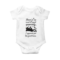 Sarcasm Humor Cat Attitude Baby Onesie Ignored You The First Time - Wonder Print Shop