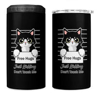 Funny Black Cat Quote 4 in 1 Can Cooler Tumbler Free Hugs Just Kidding Do Not Touch Me