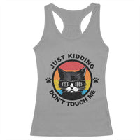 Black Cat Lovers Racerback Tank Top Free Hugs Just Kidding Do Not Touch Me Gift - Wonder Print Shop