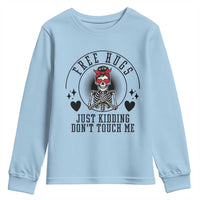 Funny Skeleton Sarcastic Gift Youth Sweatshirt Free Hugs Do Not Touch Me - Wonder Print Shop