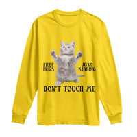 Free Hugs Do Not Touch Me Long Sleeve Shirt Funny Cat Meme - Wonder Print Shop