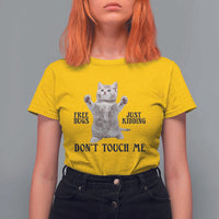 Free Hugs Do Not Touch Me T Shirt For Women Funny Cat Meme - Wonder Print Shop