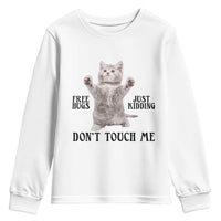 Free Hugs Do Not Touch Me Youth Sweatshirt Funny Cat Meme - Wonder Print Shop
