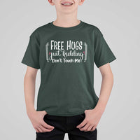 Funny Sarcastic T Shirt For Kid Free Hugs Just Kidding Do Not Touch Me - Wonder Print Shop