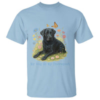 My Dog Is My Therapist T Shirt Labrador Retriever Lover Gift - Wonder Print Shop