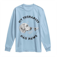 Funny Labrador Retriever Gift Long Sleeve Shirt My Therapist Has Paws - Wonder Print Shop