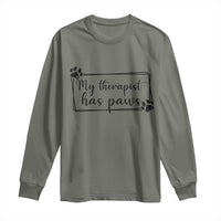 Funny Dog Lover Long Sleeve Shirt My Therapist Has Paws - Wonder Print Shop
