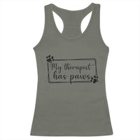 Funny Dog Lover Racerback Tank Top My Therapist Has Paws - Wonder Print Shop