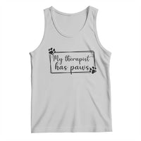 Funny Dog Lover Tank Top My Therapist Has Paws - Wonder Print Shop