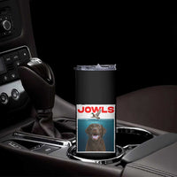 Chocolate Labrador Retriever Skinny Tumbler Funny Jowls Horror Dog Poster - Wonder Print Shop