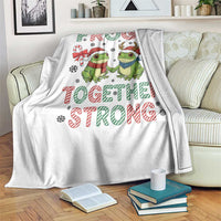 Frogs Together Strong Throw Blanket Funny Portland Christmas Resist Gift - Wonder Print Shop