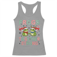 Frogs Together Strong Racerback Tank Top Funny Portland Christmas Resist Gift - Wonder Print Shop