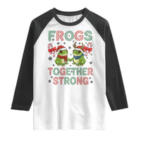 Frogs Together Strong Raglan Shirt Funny Portland Christmas Resist Gift - Wonder Print Shop