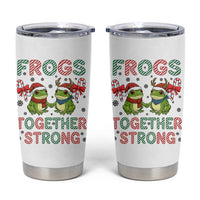 Frogs Together Strong Tumbler Cup Funny Portland Christmas Resist Gift - Wonder Print Shop