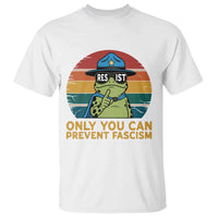 Only You Can Prevent Fascism T Shirt Funny Portland Frog Protest Gift - Wonder Print Shop