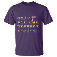 Funny LGBT Activist T Shirt Only You Can Prevent Fascism Protest Gift - Wonder Print Shop
