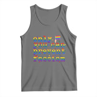 Funny LGBT Activist Tank Top Only You Can Prevent Fascism Protest Gift - Wonder Print Shop