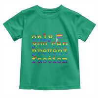 Funny LGBT Activist Toddler T Shirt Only You Can Prevent Fascism Protest Gift - Wonder Print Shop