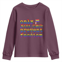 Funny LGBT Activist Youth Sweatshirt Only You Can Prevent Fascism Protest Gift - Wonder Print Shop