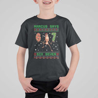 Marcus Says Six Seven Meme Christmas Ugly Sweater T Shirt For Kid Trendy Tiktok Gift - Wonder Print Shop